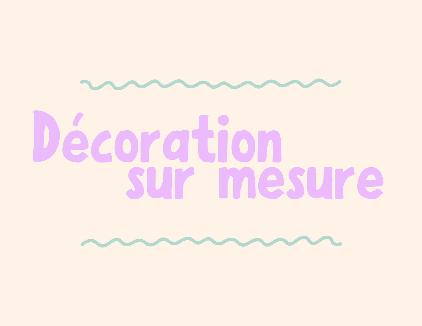 Décoration sur mesure