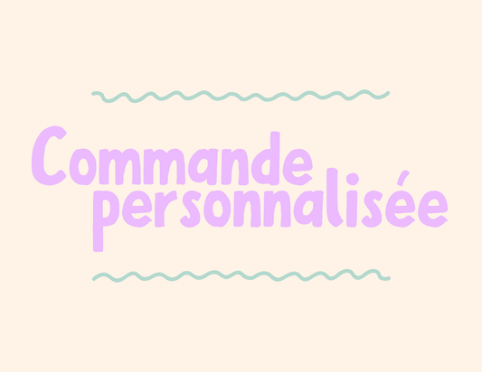 Commande personnalisée